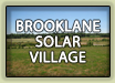 Brooklane Solar Village